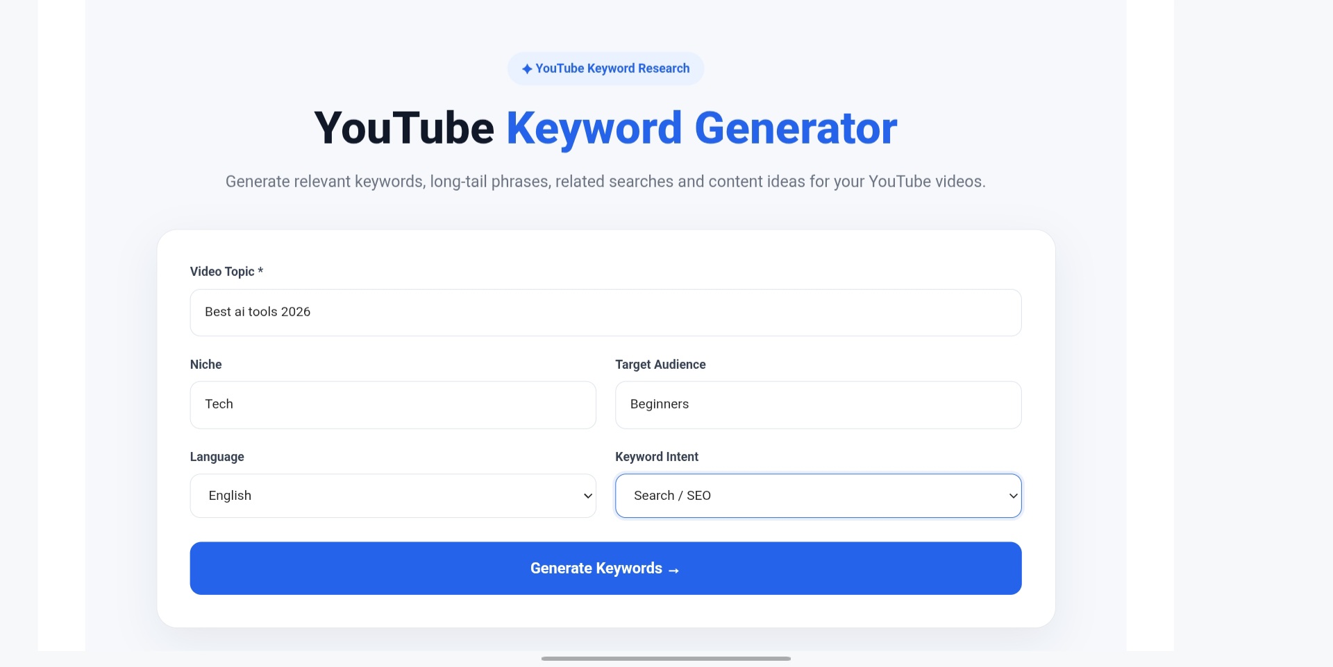 Keyword Generator ka input screen jisme video topic, niche, target audience, language aur keyword intent bhare gaye hain