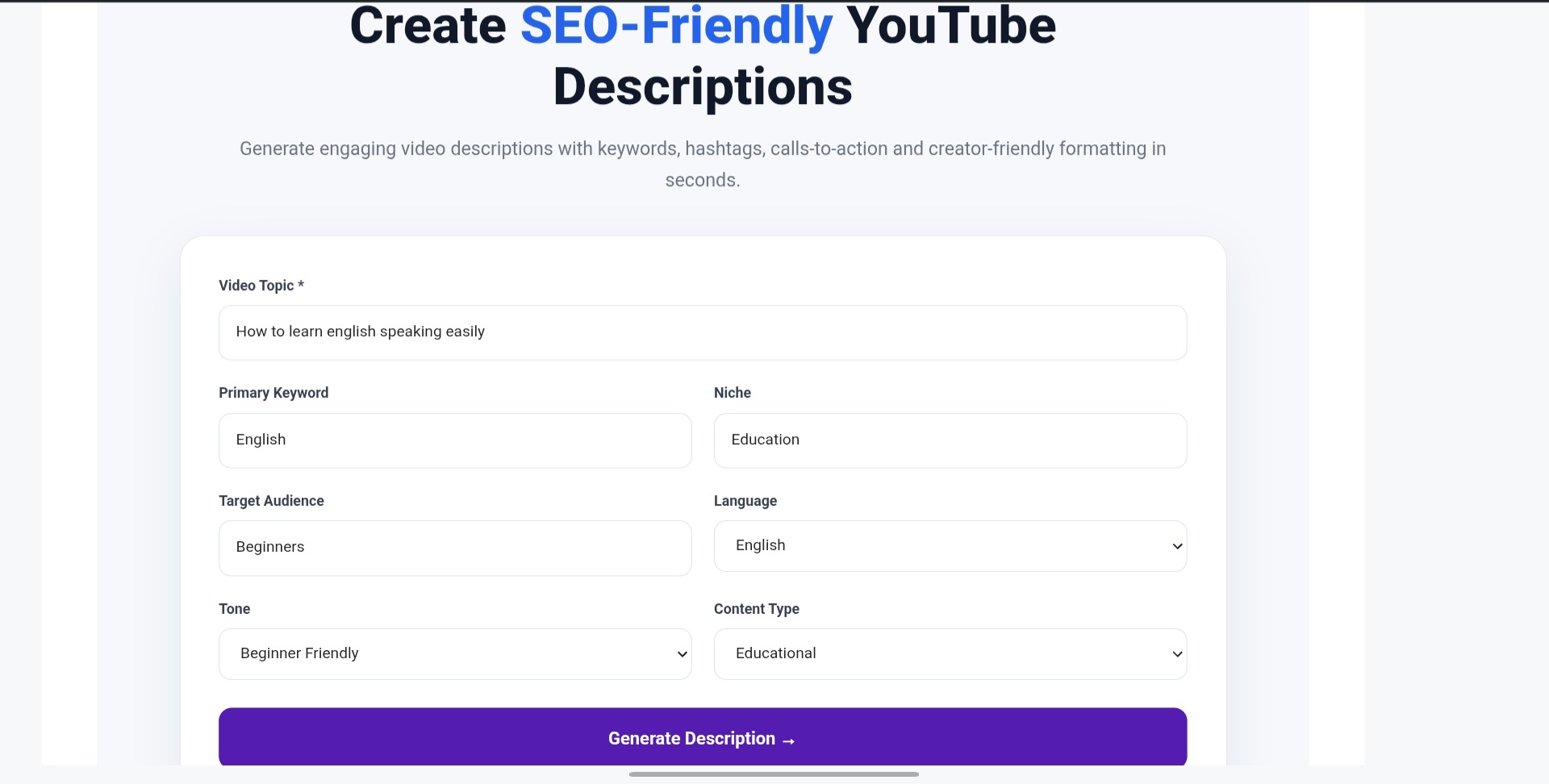 Description Generator mein video topic, keyword, niche, audience, language, tone aur content type bharne ka screen